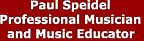 Paul Speidel Professional Musician